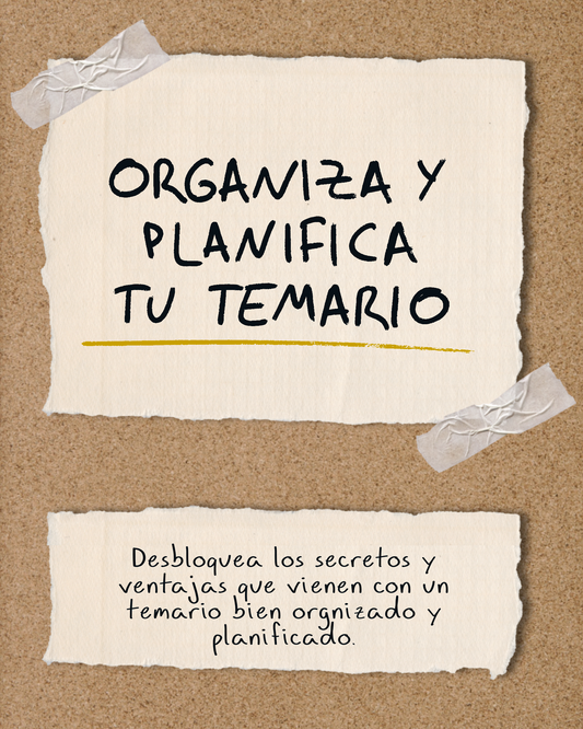 Organiza y Planifica tu Temario